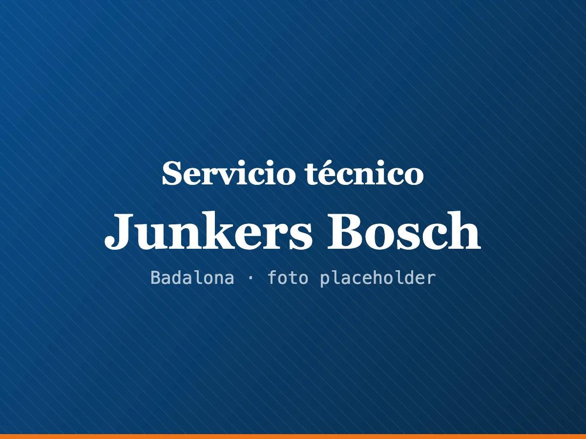 Servicio técnico de calderas Junkers Bosch en Terrassa