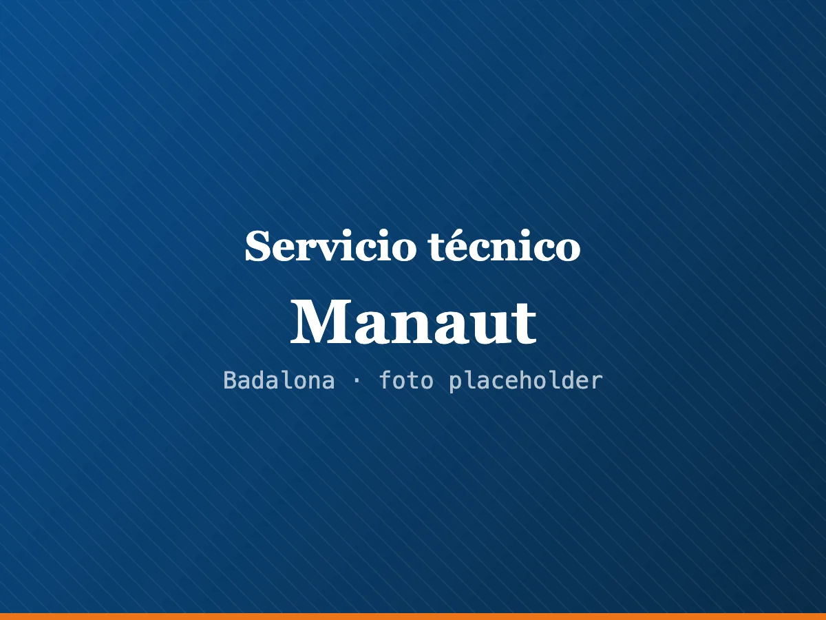 Servicio técnico Manaut en Terrassa
