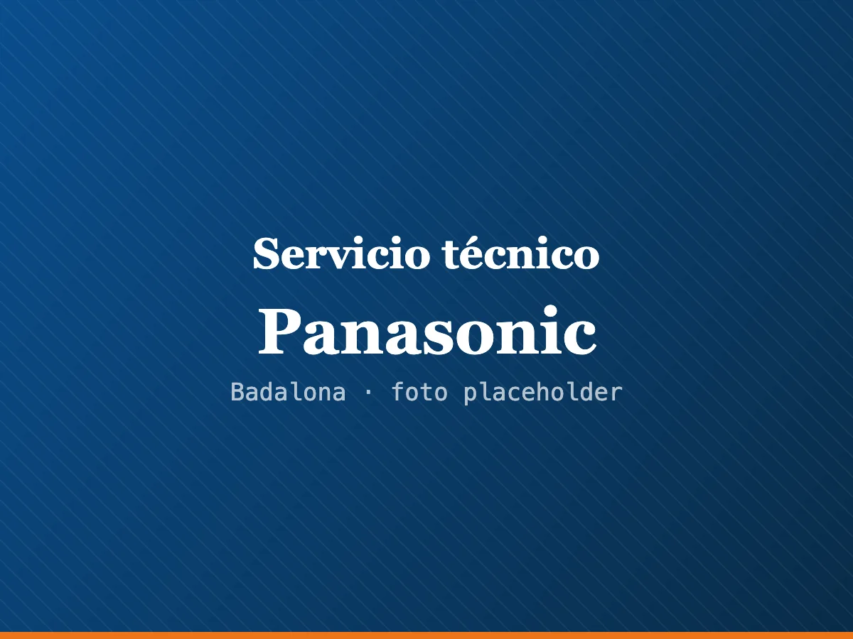 Servicio técnico Panasonic en Terrassa